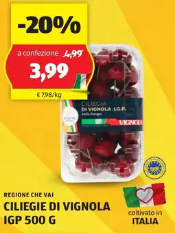 ALDI Regione che vai ciliegie di vignola igp offerta