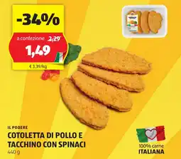 ALDI Il podere cotoletta di pollo e tacchino con spinaci offerta