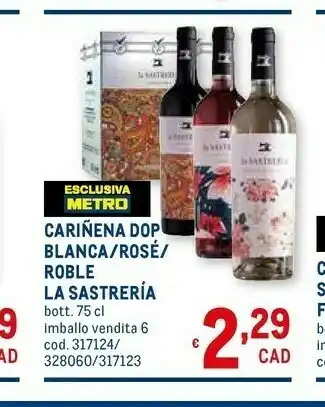 Metro La sastreria carinena dop blanca offerta