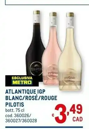 Metro Atlantique igp blanc/rosé/rouge pilotis offerta