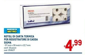 Metro Sigma rotoli di carta termica per registratore di cassa offerta