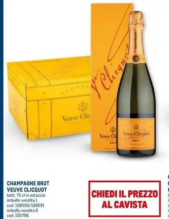 Metro Champagne veuve clicquot offerta