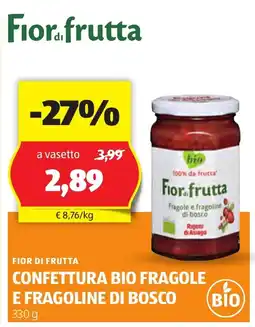 ALDI Fior di frutta confettura bio fragole e fragoline di bosco offerta