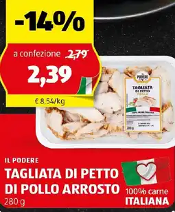 ALDI Il podere tagliata di petto di pollo arrosto offerta
