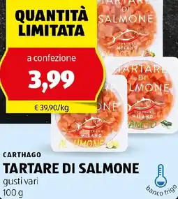ALDI Carthago tartare di salmone offerta