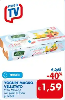 MD Discount Vivo meglio yogurt magro vellutato offerta