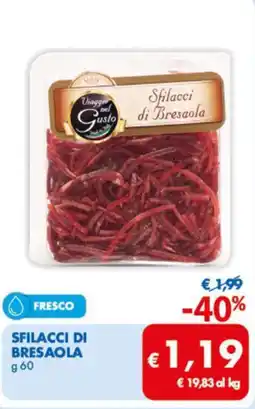 MD Discount Sfilacci di bresaola offerta