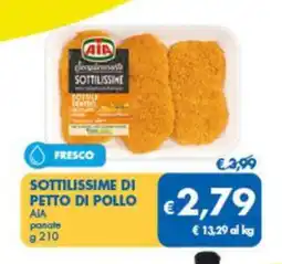 MD Discount AIA Sottilissime di petto di pollo offerta
