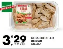 Despar Despar kebab di pollo offerta
