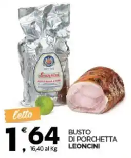 Despar Leoncini busto di porchetta offerta
