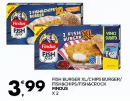Despar Findus Fish burger xl/chips burger/ fish&chips/fish&crock offerta