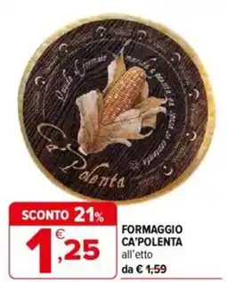 Iperal Formaggio ca'polenta offerta