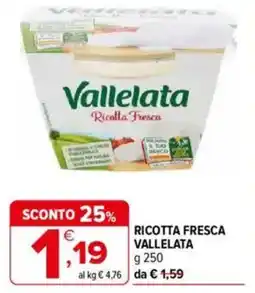 Iperal Vallelata ricotta fresca offerta