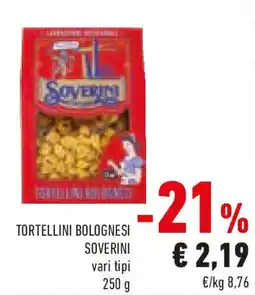 Conad Soverini tortellini bolognesi vari tipi offerta