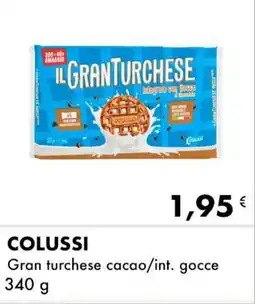 Iper Tosano COLUSSI Gran turchese cacao/int. gocce offerta