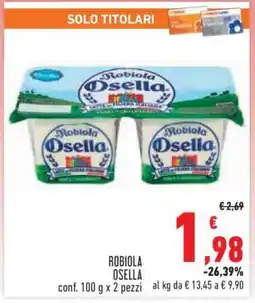 Conad Superstore Robiola Osella offerta