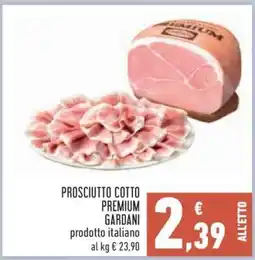 Conad Prosciutto cotto Premium GARDANI offerta