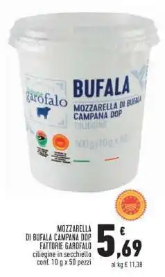 Conad MOZZARELLA DI BUFALA CAMPANA DOP FATTORIE GAROFALO offerta