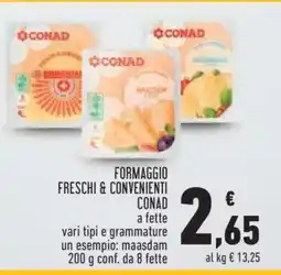 Conad FORMAGGIO FRESCHI & CONVENIENTI CONAD offerta
