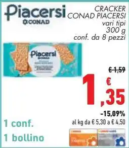 Conad Superstore CRACKER CONAD PIACERSI offerta