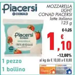 Conad MOZZARELLA LIGHT CONAD PIACERSI offerta