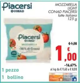 Conad MOZZARELLA LIGHT CONAD PIACERSI offerta