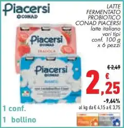 Conad LATTE FERMENTATO PROBIOTICO CONAD PIACERSI offerta
