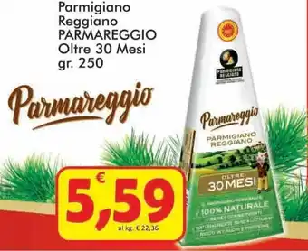 Paghi Poco Parmareggio Parmigiano Reggiano Oltre 30 Mesi 250 gr offerta