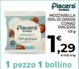 Conad Piacersi mozzarella-50% di grassi conad offerta