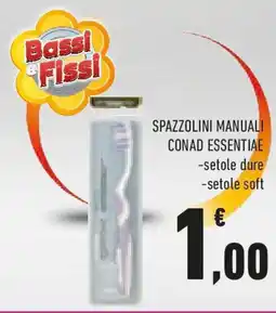 Conad Conad essentiae spazzolini manuali offerta