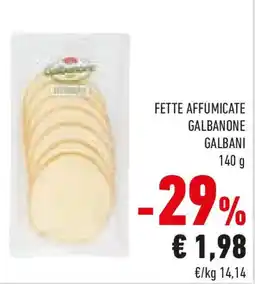 Conad Galbani fette affumicate galbanone offerta