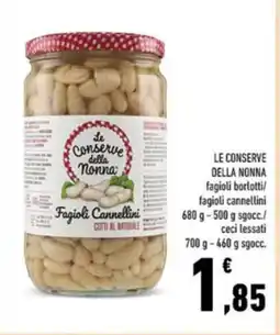 Conad LE CONSERVE DELLA NONNA fagioli borlotti/ fagioli cannellini offerta