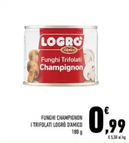 Conad D'amico funghi champignon i trifolati logró offerta