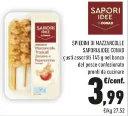Conad Sapori idee spiedini di mazzancolle offerta