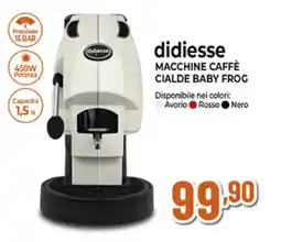 Ipercoop Didiesse macchine caffè cialde baby frog offerta