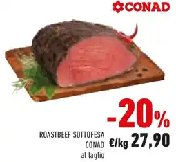 Conad Conad roastbeef sottofesa offerta