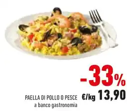 Conad Paella di pollo o pesce a banco gastronomia offerta