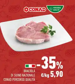 Conad Braciola di suino nazionale conad percorso qualità offerta