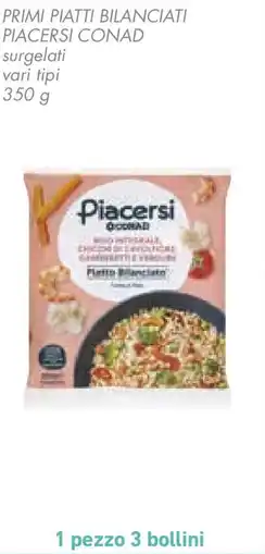 Conad Piacersi conad primi piatti bilanciati offerta