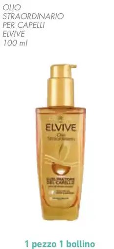 Conad Elvive olio straordinario per capelli offerta