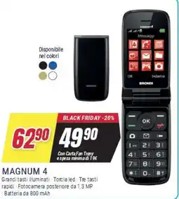 Trony Brondi magnum 4 offerta