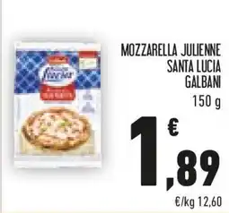 Conad Galbani mozzarella julienne santa lucia offerta