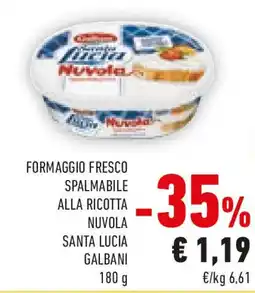 Conad Galbani formaggio fresco spalmabile alla ricotta nuvola santa lucia offerta