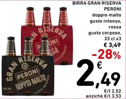 Spazio Conad Peroni birra gran riserva offerta