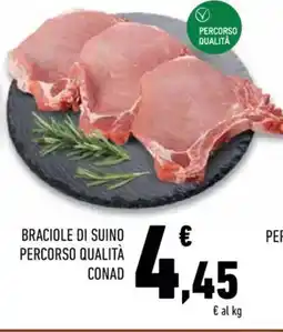 Conad Conad braciole di suino percorso qualità offerta