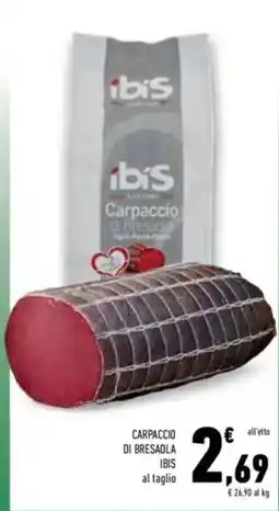Conad Ibis carpaccio di bresaola offerta