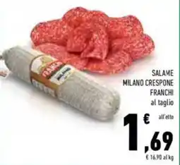 Conad Franchi salame milano crespone offerta