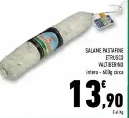 Conad Valtiberino salame pastafine etrusco offerta
