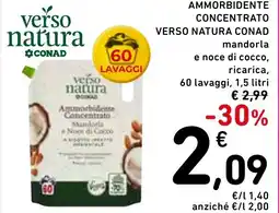 Spazio Conad Verso natura conad ammorbidente concentrato offerta