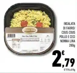 Conad Nonna lina insalata di farro/ cous cous pollo e ceci offerta